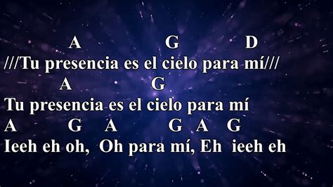 tu presencia es el cielo acordes|tu presencia es el cielo chords.